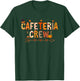 Thankful Lunch Squad Cafeteria Crew Fall Autumn Thanksgiving T-Shirt - T-Shirt | Forest