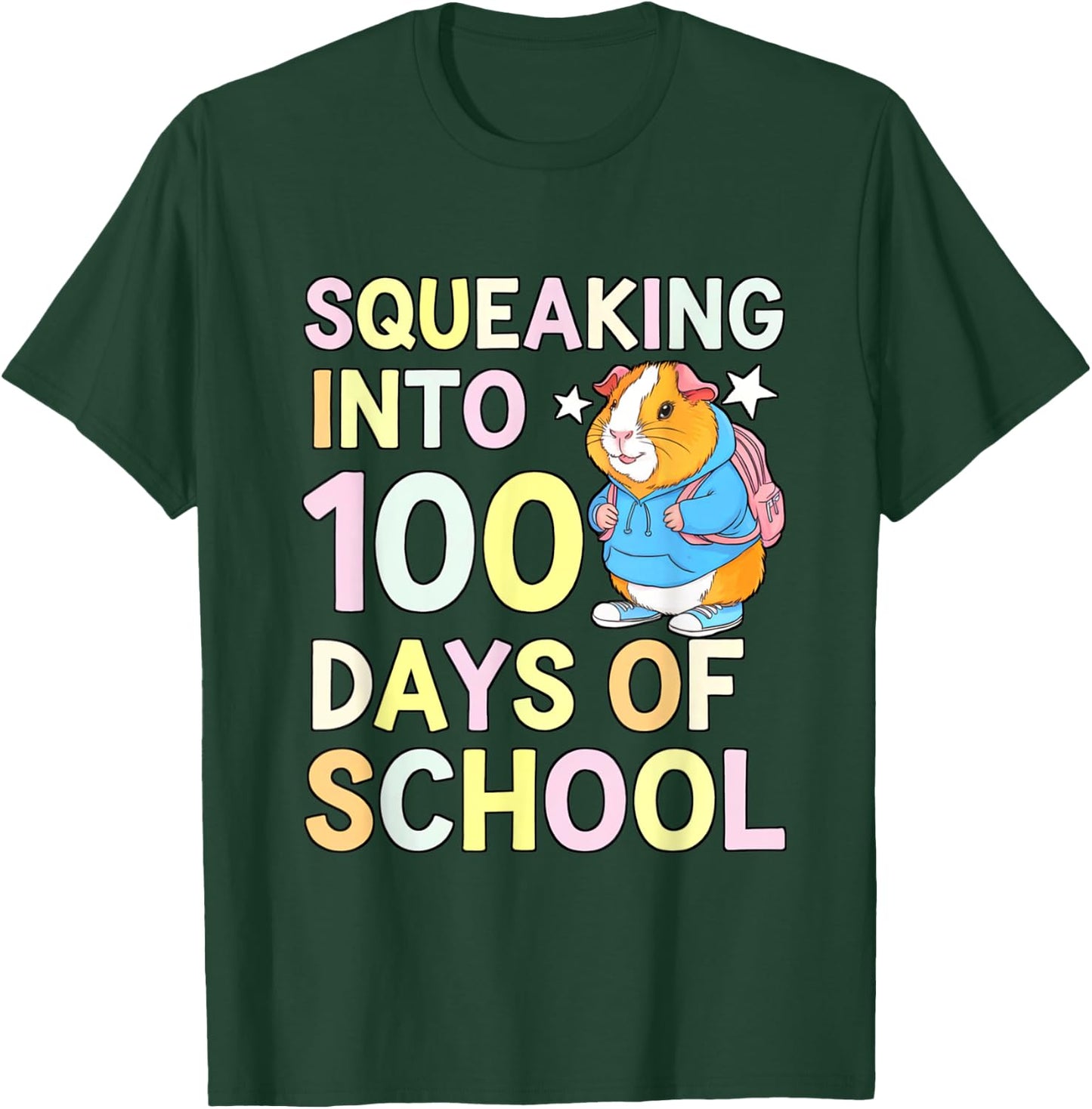 100 Days Of School Squeaking Guinea Pig School Backpack Pet T-Shirt - T-Shirt | Forest