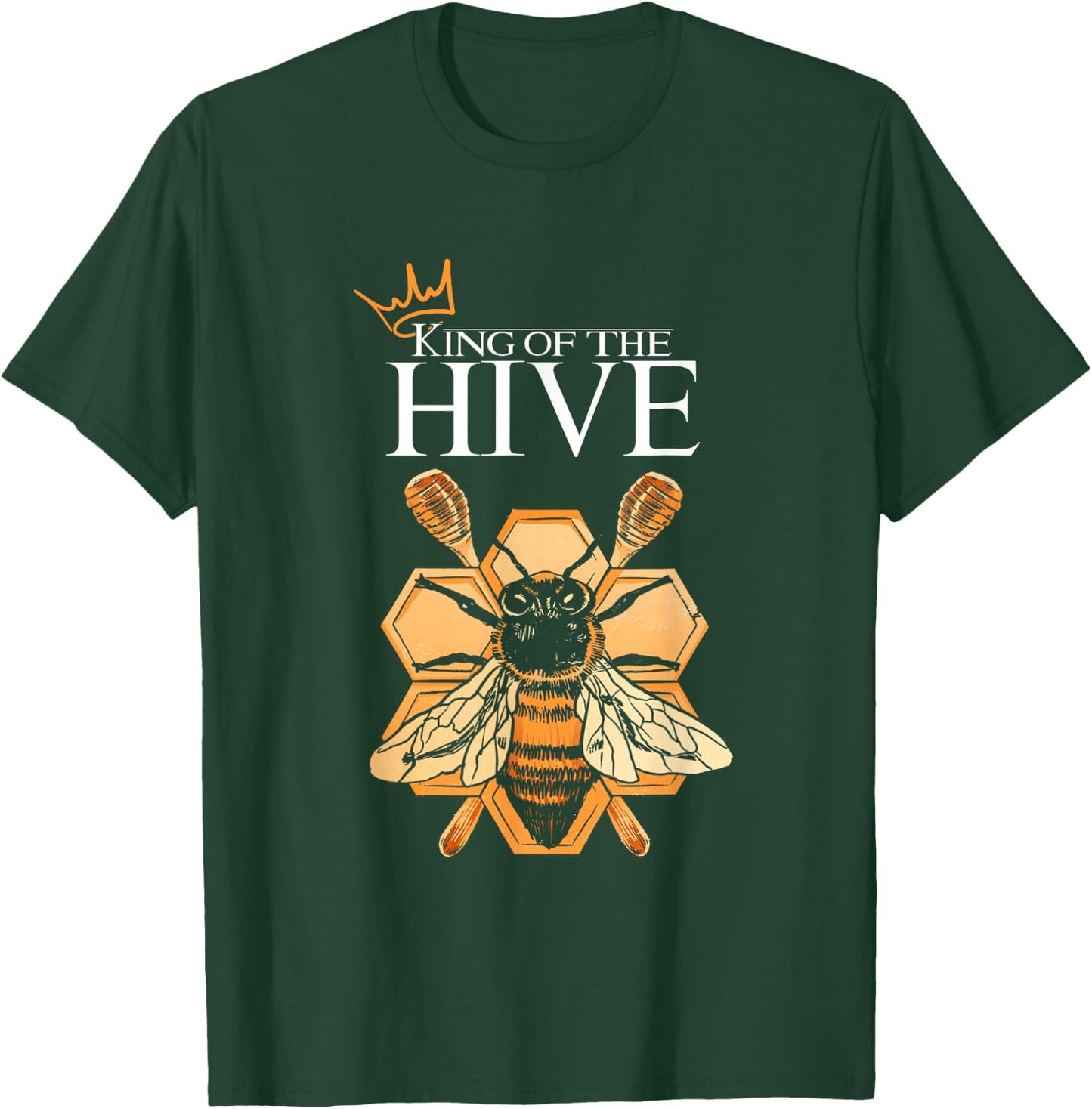 King Of The Hive | Honey Bee Honeycomb | Beekeeper T-Shirt - T-Shirt | Forest