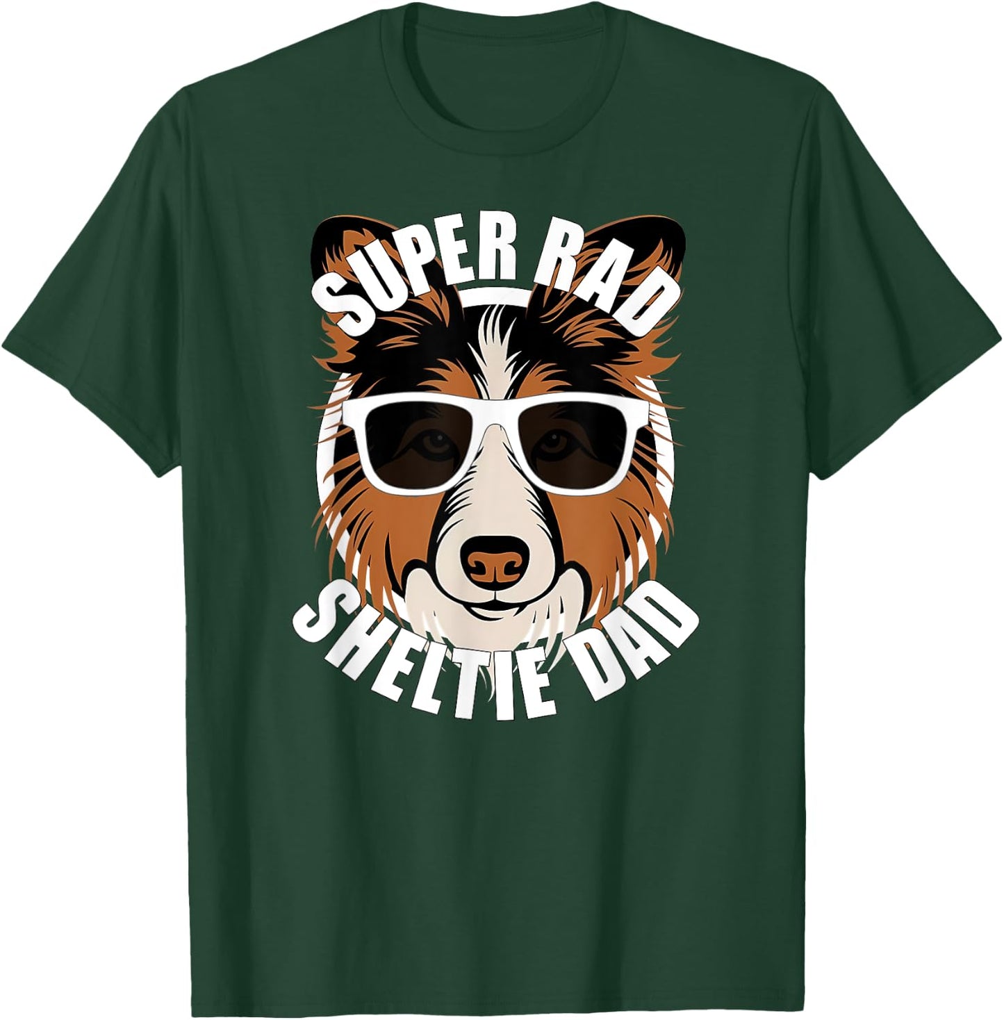 Sheltie Dad Funny Father’s Day Shetland Sheepdog Dog Men's T-Shirt - T-Shirt | Forest
