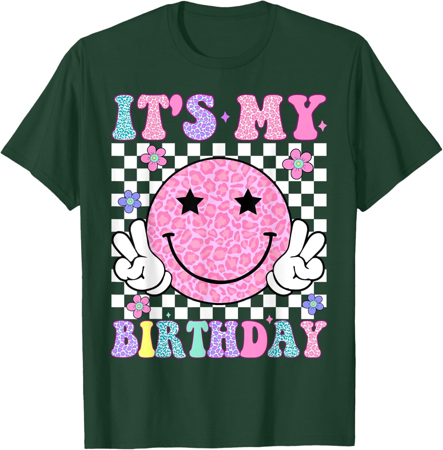 Groovy It's My Birthday Girls Women Teens Kids Flower T-Shirt - T-Shirt | Forest