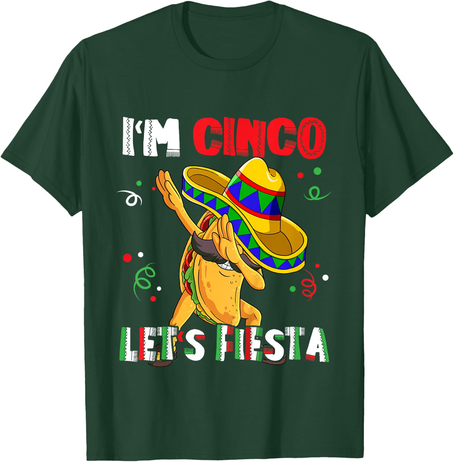 I'm Cinco Let's Fiesta 5th Birthday 5 Year Old T-Shirt - T-Shirt | Forest