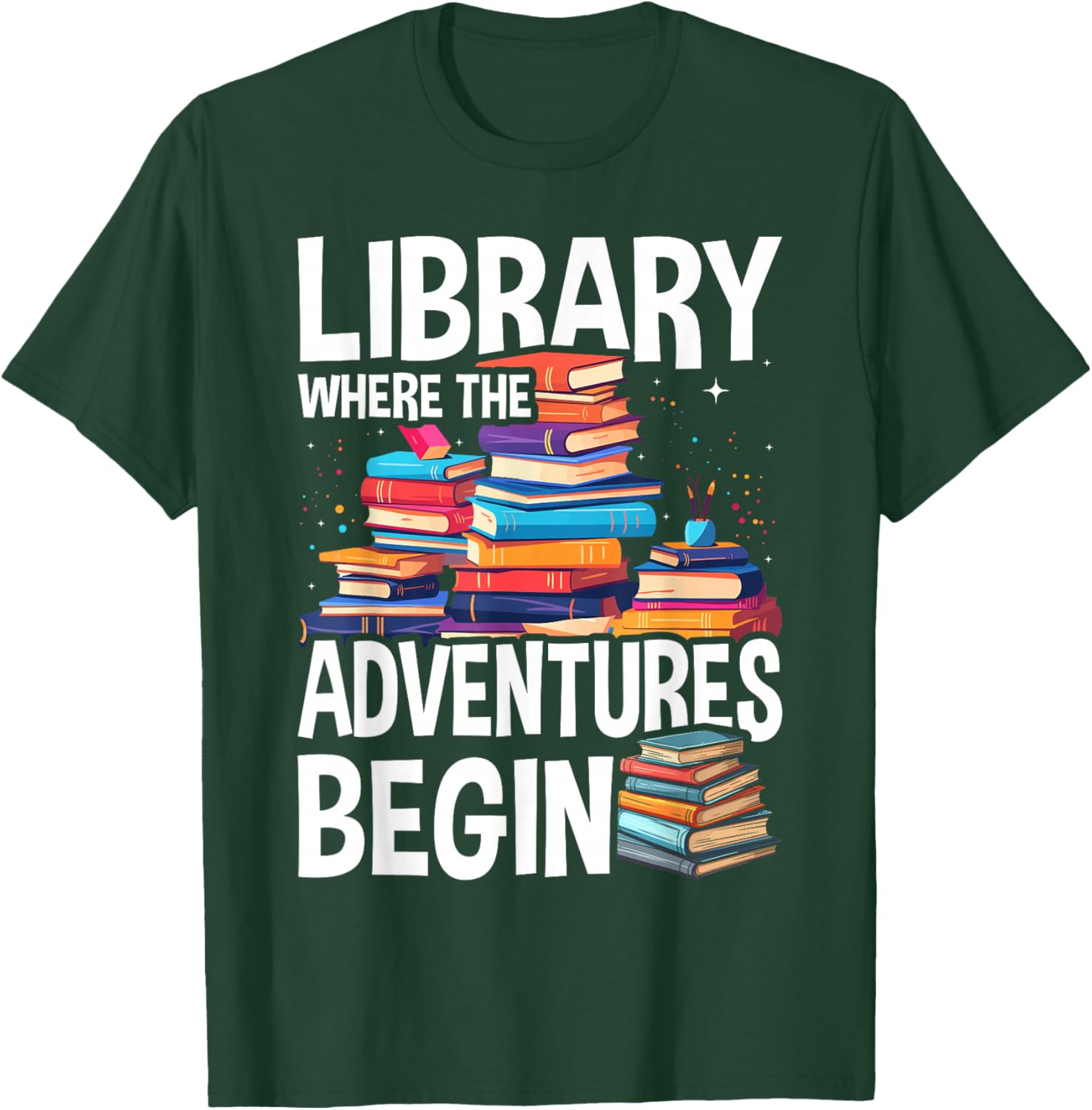 Library Where The Adventures Begin - Librarian Book Reader T-Shirt - T-Shirt | Forest