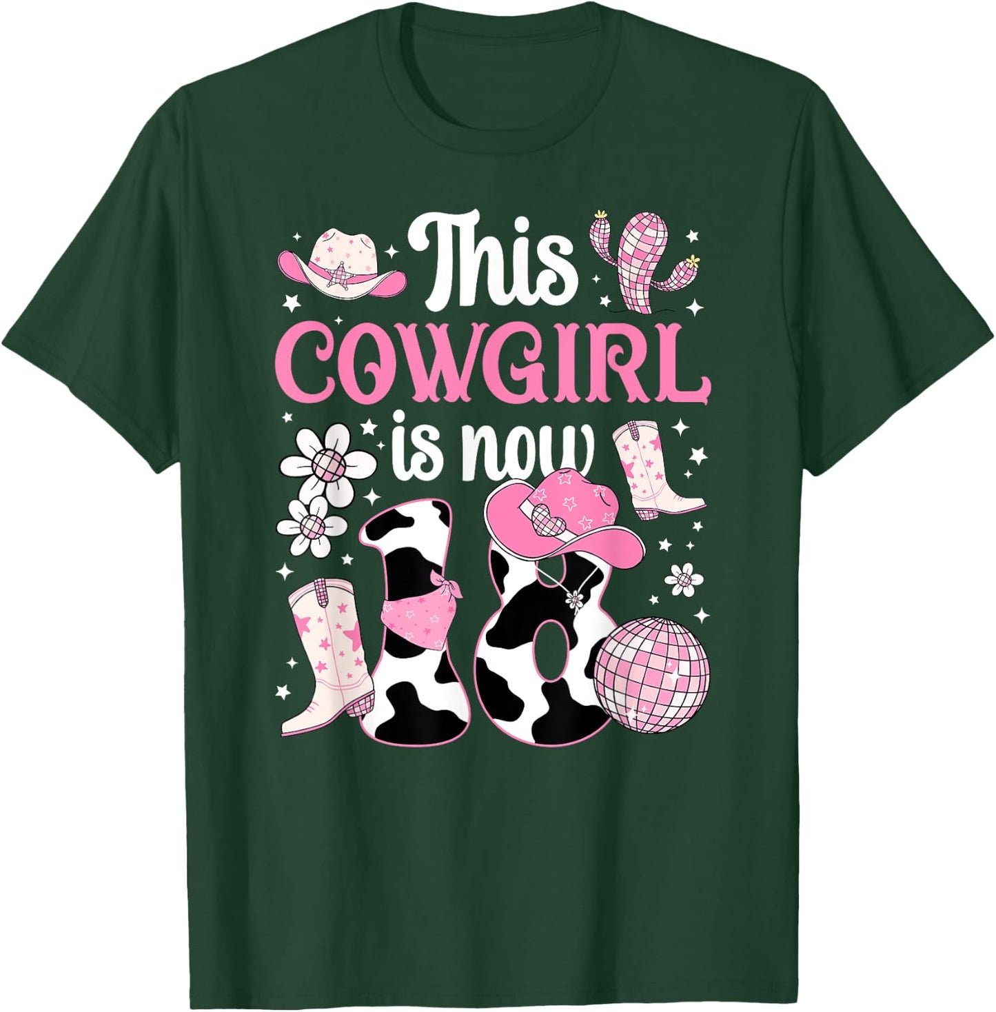 18th Birthday Cowgirl Eighteen Year Old Cow Girl Bday Party T-Shirt - T-Shirt | Forest