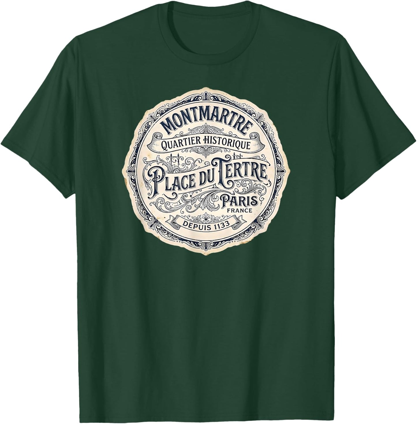 Montmartre Paris France Quartier Historique Depuis 1133 T-Shirt - T-Shirt | Forest