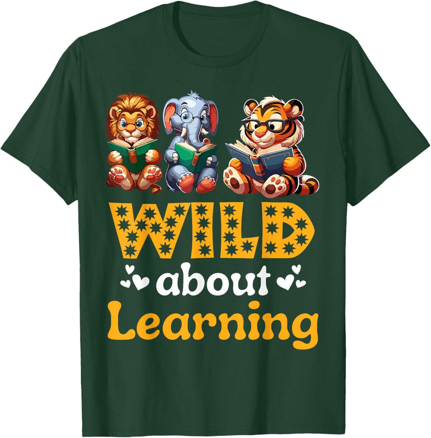 Wild About Learning Teacher Appreciation Back To School Kids T-Shirt - T-Shirt | Forest