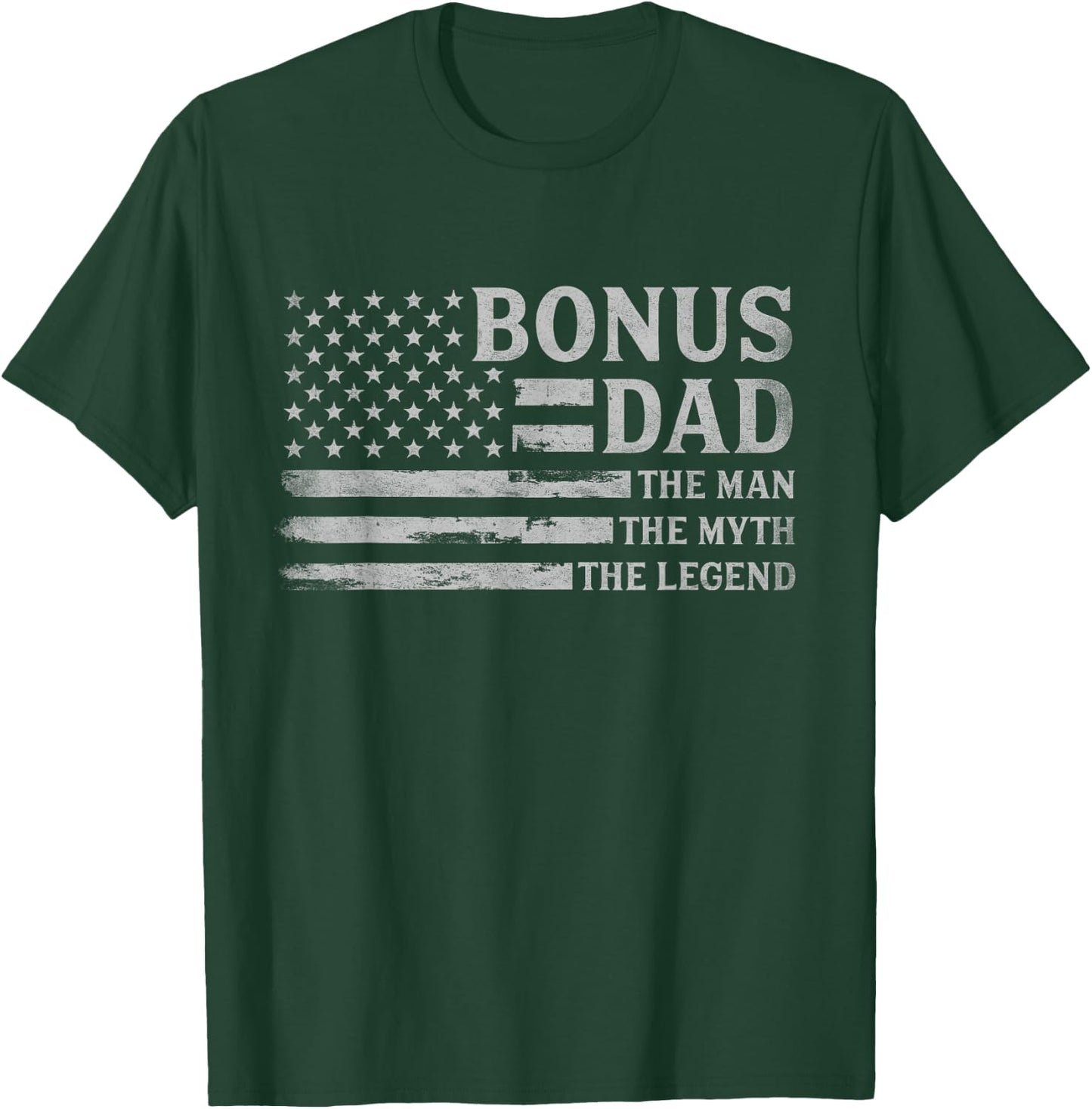 Bonus Dad Man Myth Legend Grey USA Flag Fathers Day Step Dad T-Shirt - T-Shirt | Forest