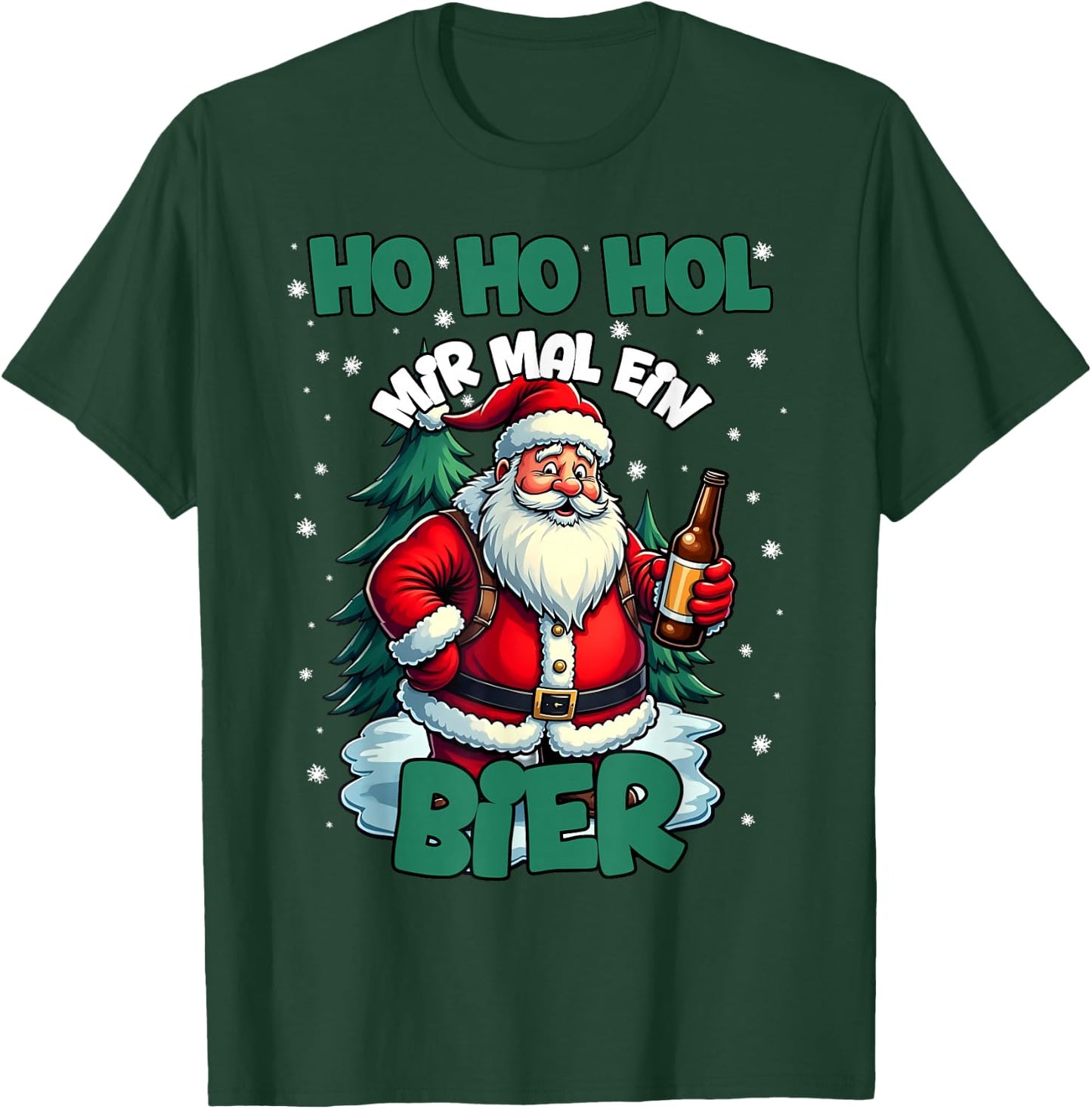 Funny Saying Ho Ho Hol Mir Mal Ein Bier Ugly Christmas , black T-Shirt - T-Shirt | Forest