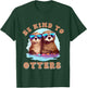 Otter - Shirt Be Kind To Otters Funny Positivity T-Shirt - T-Shirt | Forest