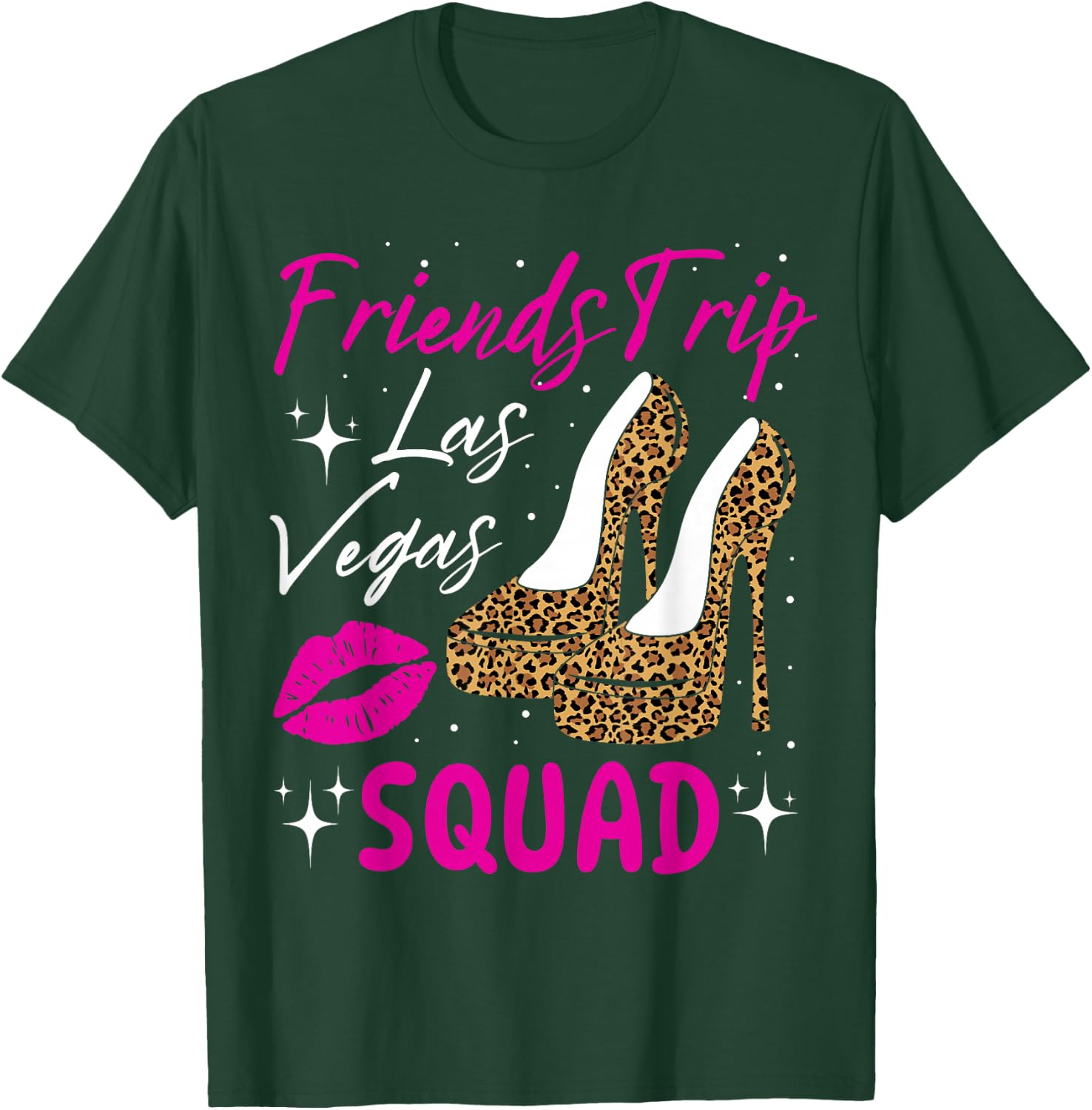 Las Vegas Friends Trip Squad Girls Weekend Friends Matching T-Shirt - T-Shirt | Forest