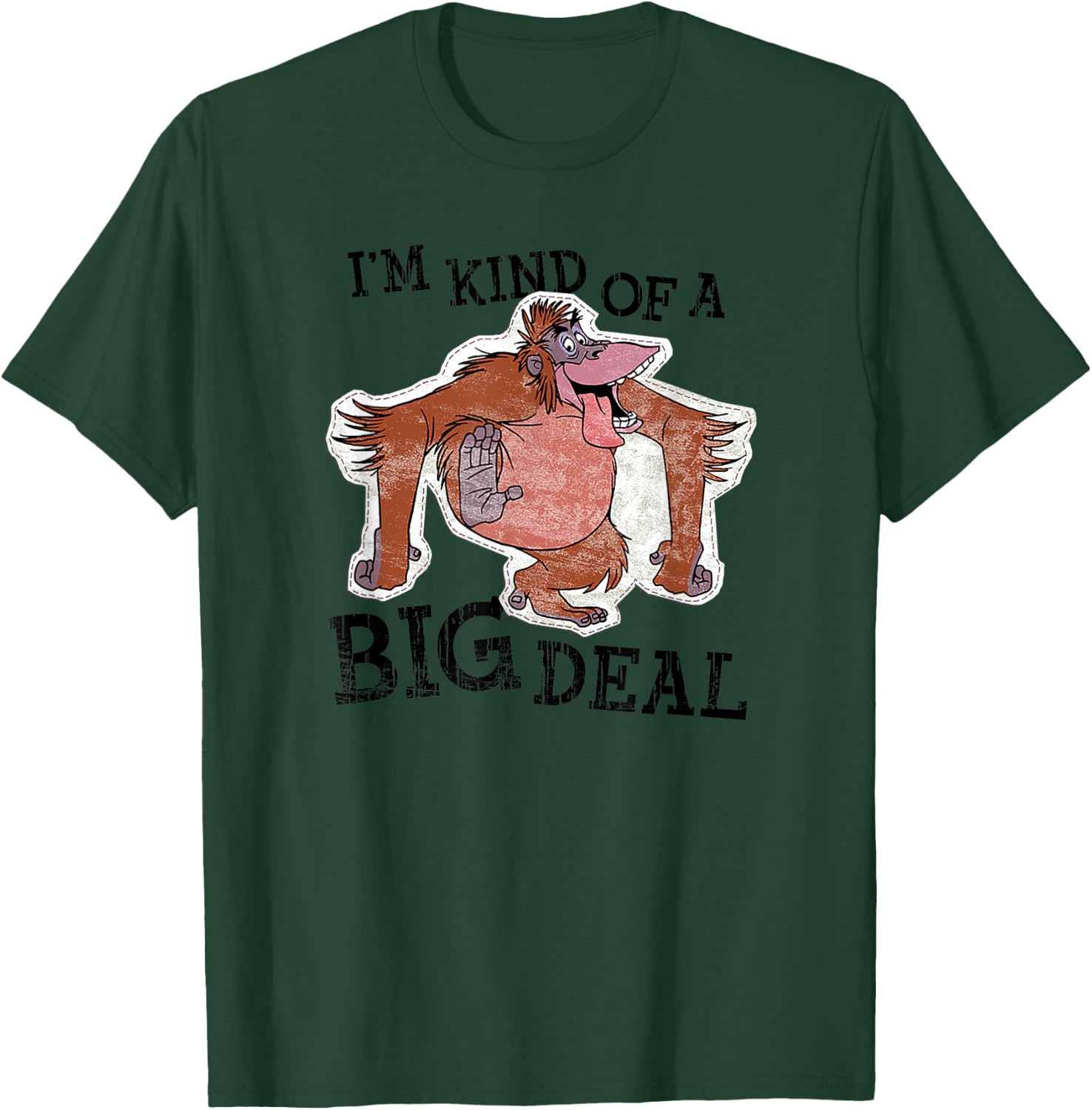 Disney The Jungle Book King Louie I'm Kind Of A Big Deal T-Shirt - T-Shirt | Forest