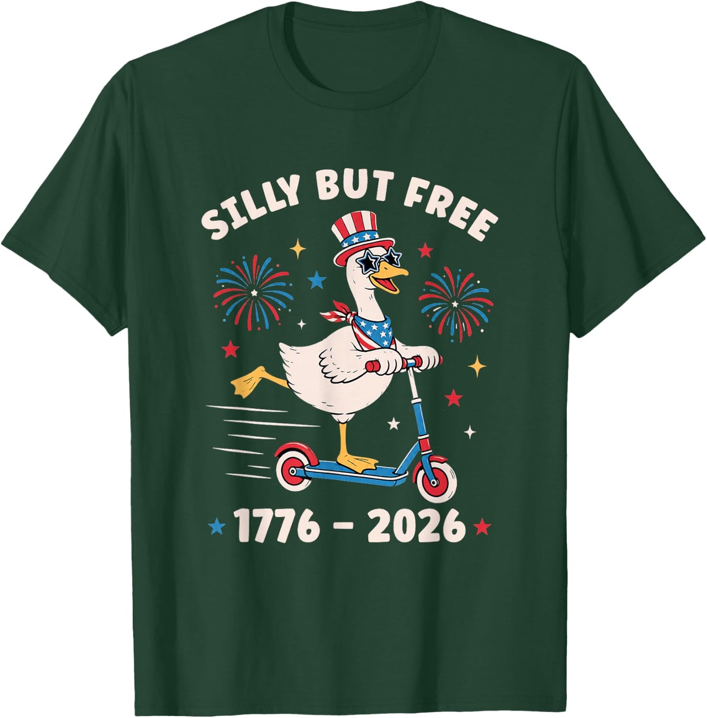 Silly Goose Shirt 4th of July Funny Fourth of July Men Women T-Shirt - T-Shirt | Forest