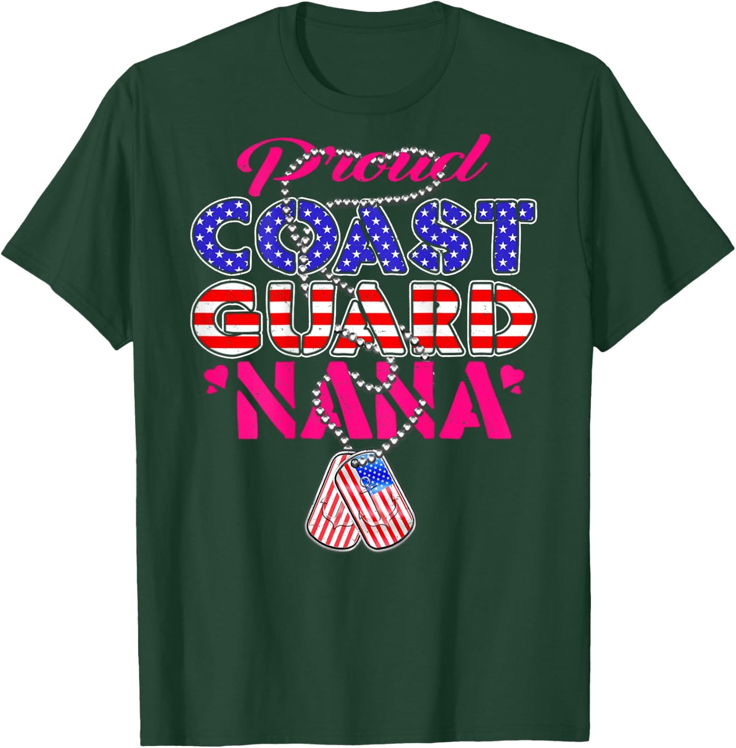 Proud US Coast Guard Nana US Flag Dog Tags Military Grandma T-Shirt - T-Shirt | Forest
