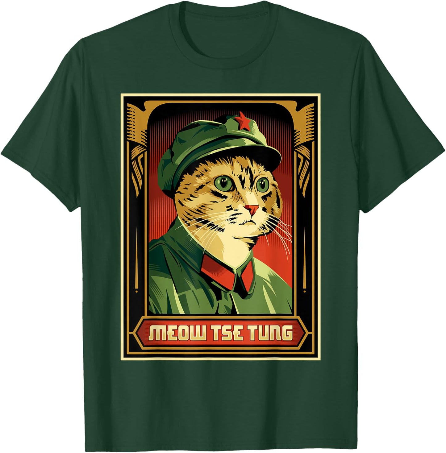 Meow Tse Tung Funny Mao Tse Tung Cat Lover Sarcastic Kitten Men Women T-Shirt - T-Shirt | Forest