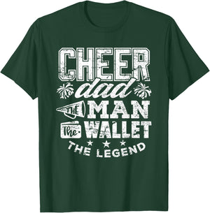 Cheerleader Dad Shirt Man Wallet Legend Funny Cheer Dad T-Shirt - T-Shirt | Forest
