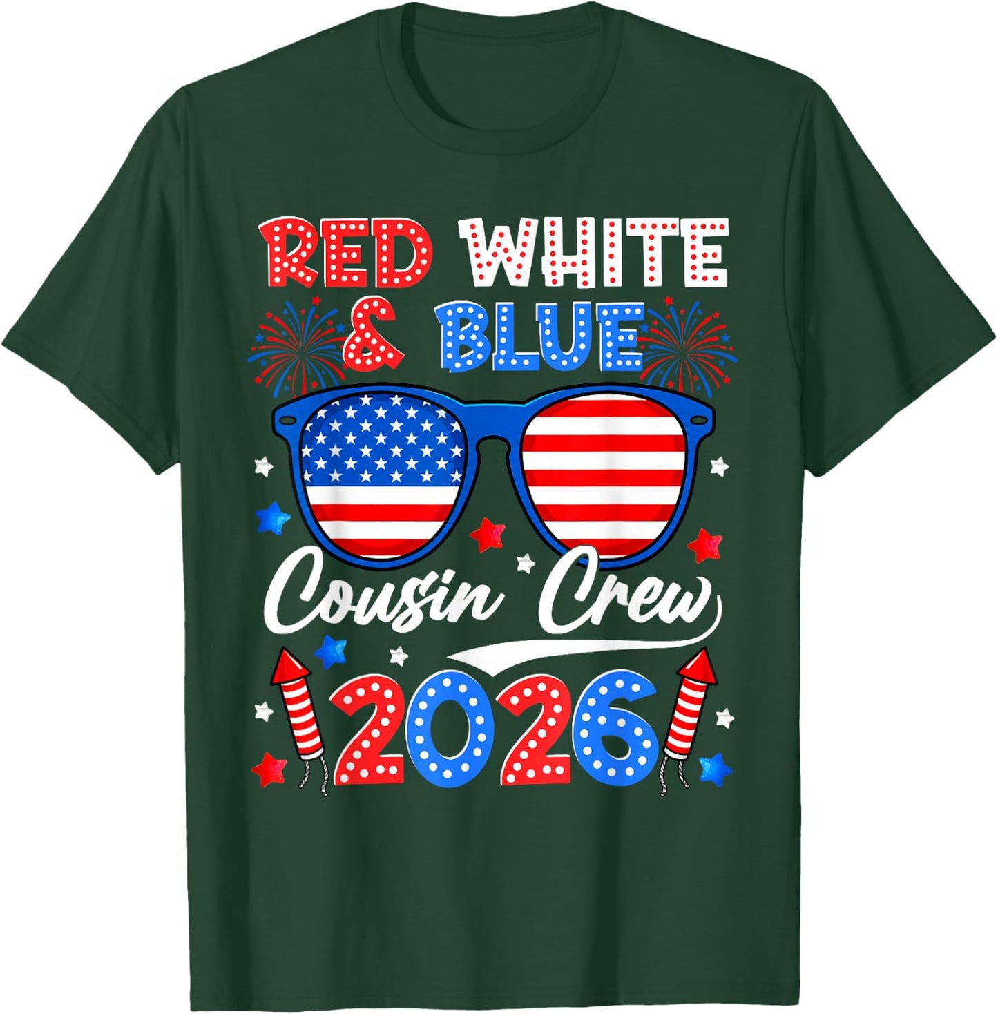 Red White and Blue Cousin Crew 2026 Matching Family 4th July T-Shirt - T-Shirt | Forest