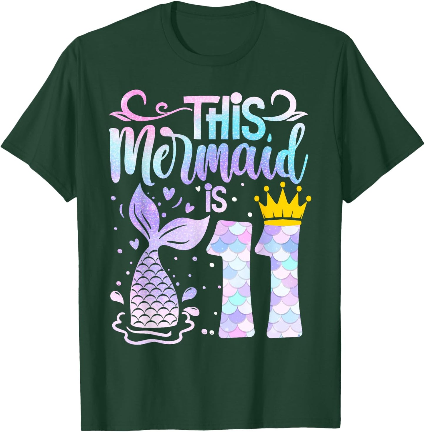 Mermaid 11th Birthday 11 Year Old Girl Eleven Yrs Happy Bday T-Shirt - T-Shirt | Forest