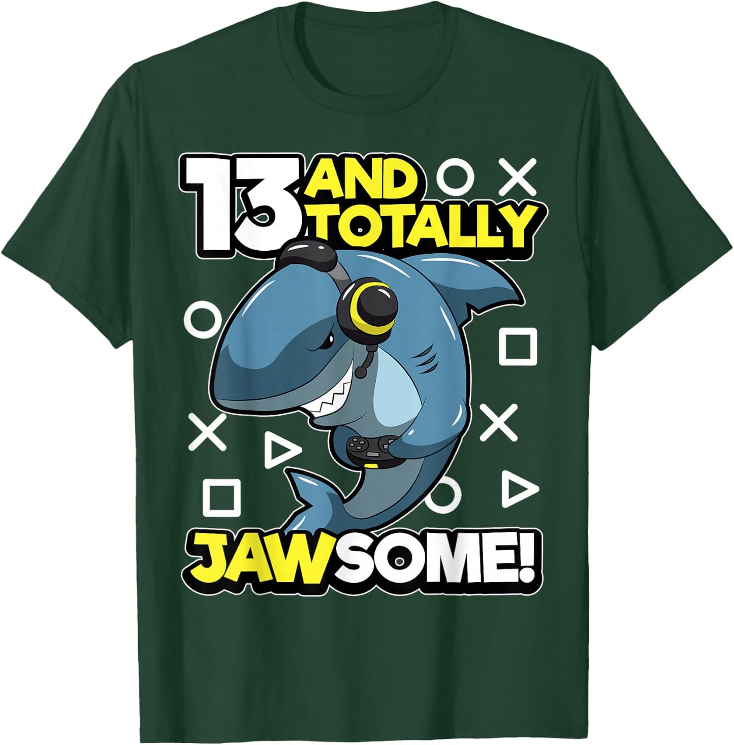 13th Birthday Gamer Shark Pun "Thirteen & Totally Jawsome" T-Shirt - T-Shirt | Forest