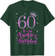 60 It's My Auntie's Birthday Pink Crown 60 Years Old T-Shirt - T-Shirt | Forest