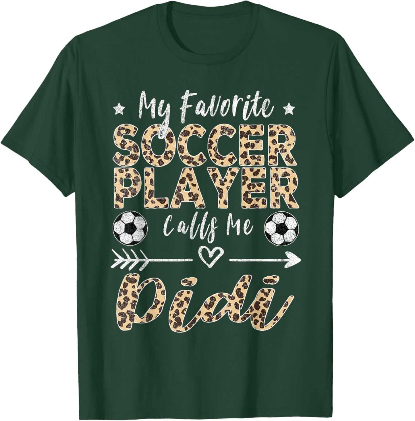 My Favorite Soccer Player Calls Me Didi Soccer Grandma T-Shirt - T-Shirt | Forest