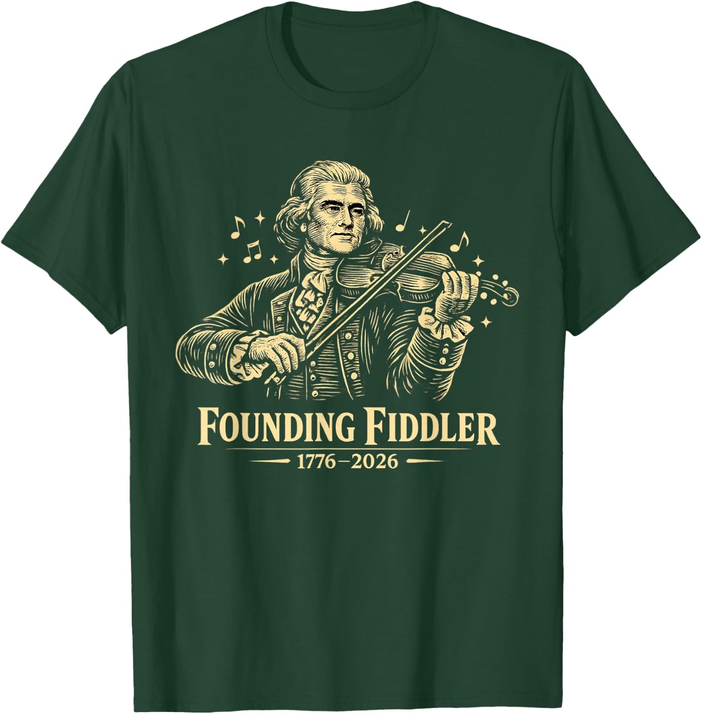 Thomas Jefferson Fiddler 250 4th of July Violin T-Shirt - T-Shirt | Forest