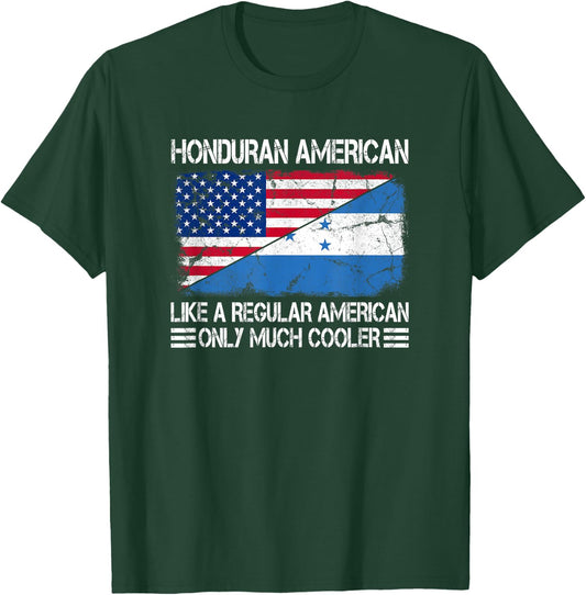 Honduran American Like a Regular American Half USA Flag T-Shirt - T-Shirt | Forest