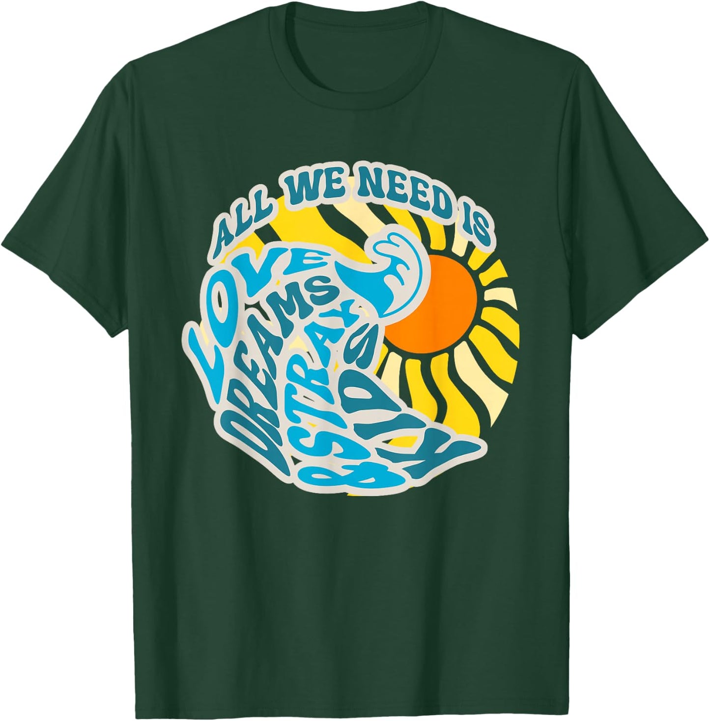 All We Need is Love Dreams and skz Summer Divine Design T-Shirt - T-Shirt | Forest