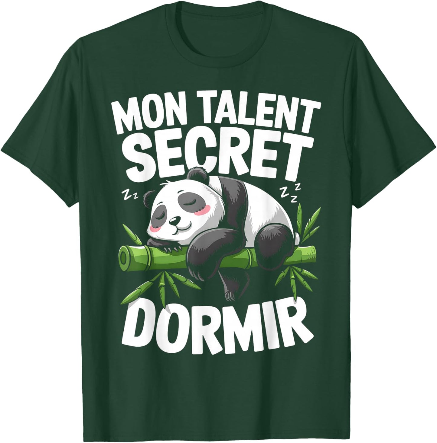 My Talent Secret Sleeping Panda Flemme Nap Gift Humour , Black, S T-Shirt - T-Shirt | Forest
