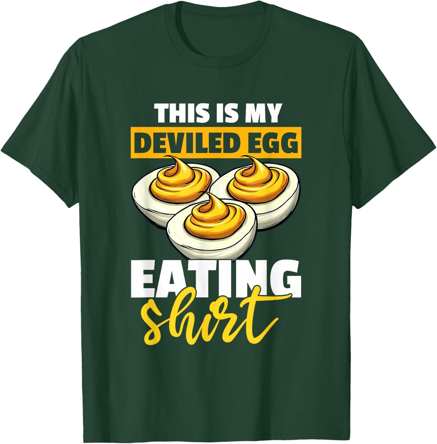 I'm here for the Deviled Eggs T-Shirt - T-Shirt | Forest