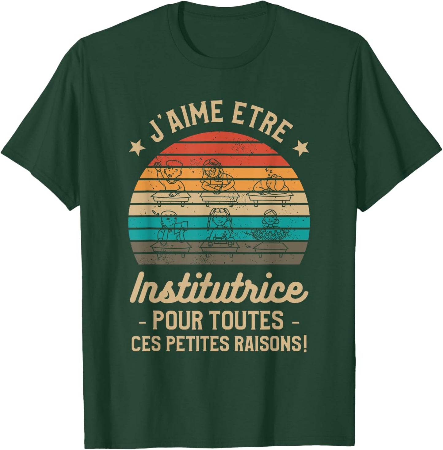 J'aime Être Institutrice Pour Toutes Ces Petites Raisons T-Shirt - T-Shirt | Forest
