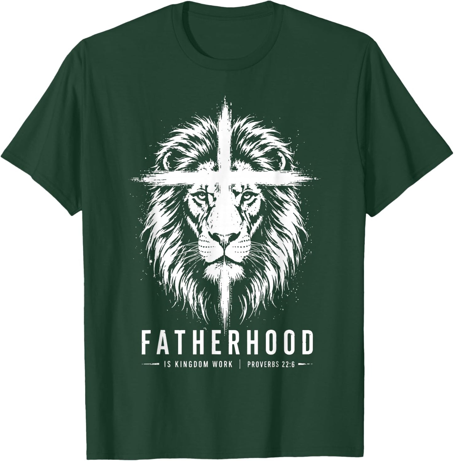 Fatherhood is Kingdom Work Christian Dad Men Father's Day T-Shirt - T-Shirt | Forest