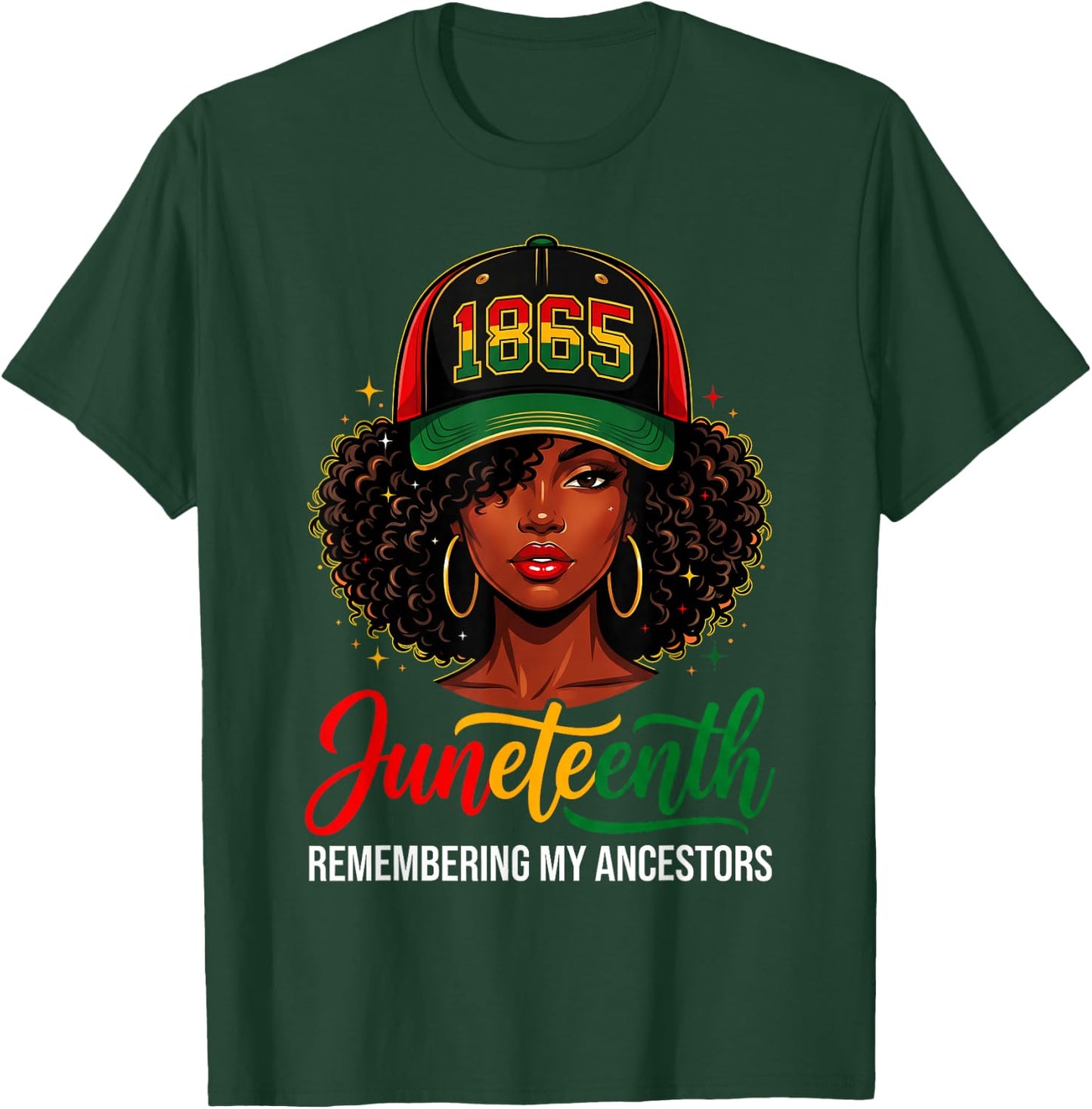 Juneteenth Remembering My Ancestors Black History Women Girl T-Shirt - T-Shirt | Forest