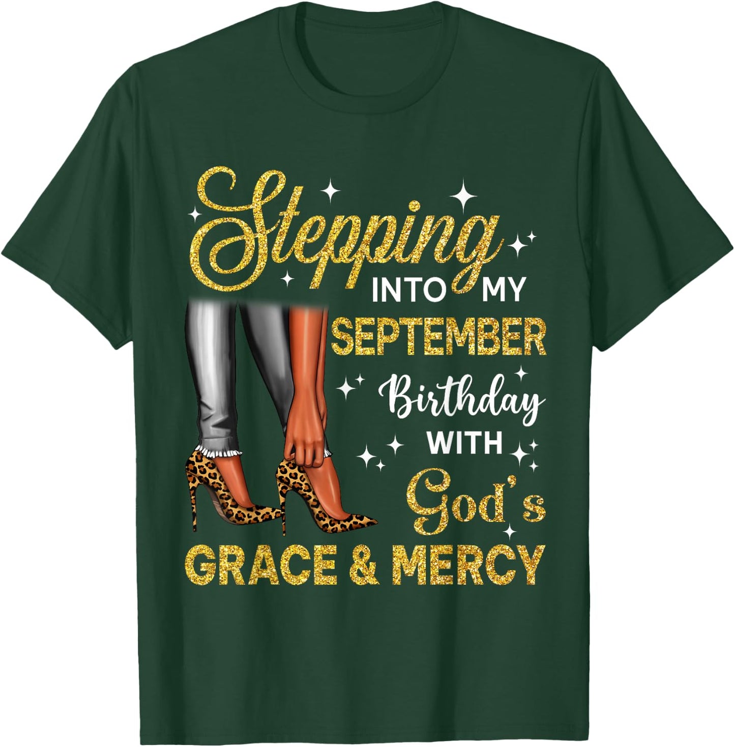 Stepping Into September Birthday High Heel Afro Black Woman T-Shirt - T-Shirt | Forest