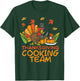 Thanksgiving Cooking Team Funny Fall Dinner Mom Grandma Aunt T-Shirt - T-Shirt | Forest