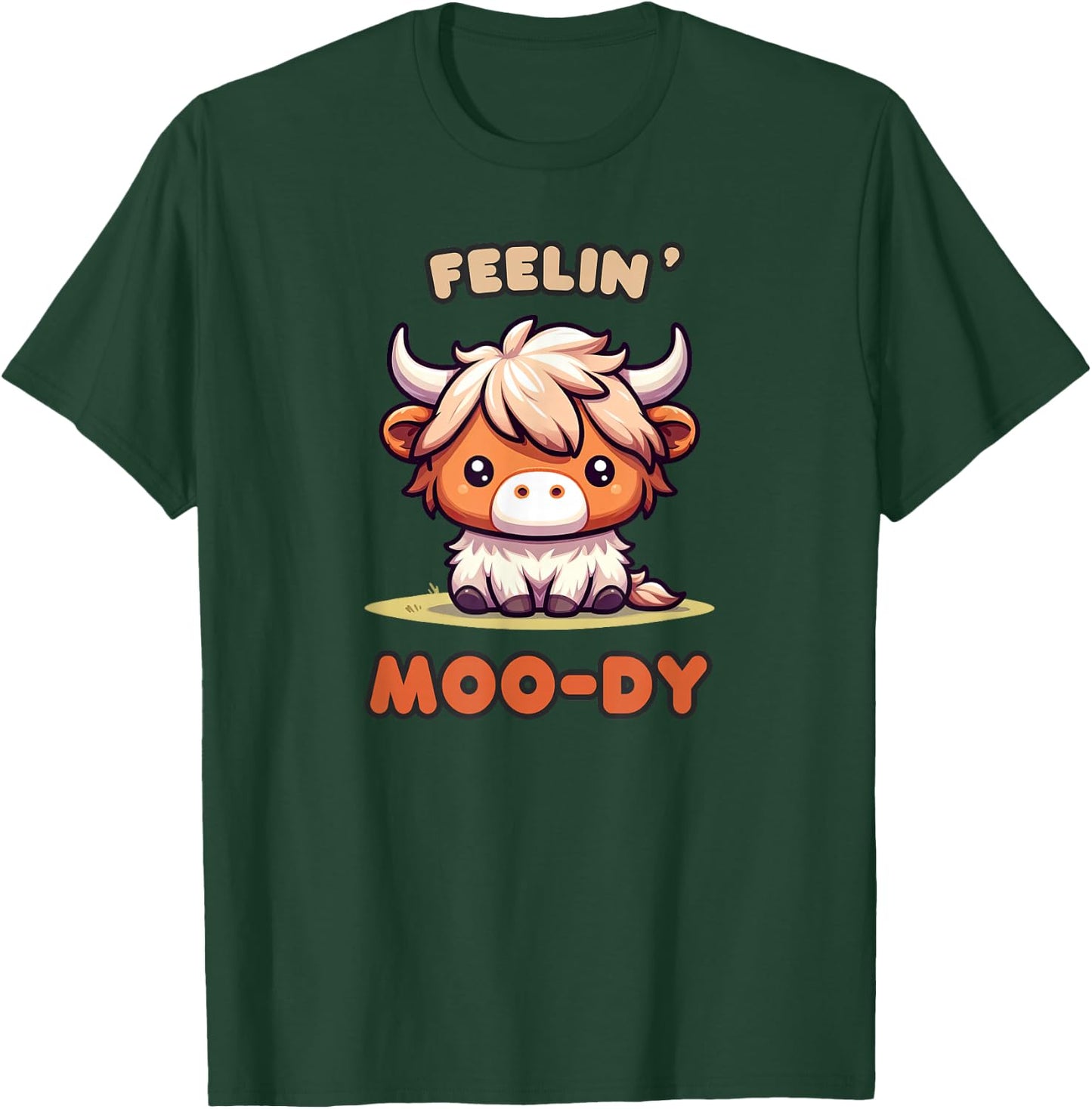 FEELIN' MOO-DY Micro Mini Highland Cow Cute Calf Funny Moo T-Shirt - T-Shirt | Forest