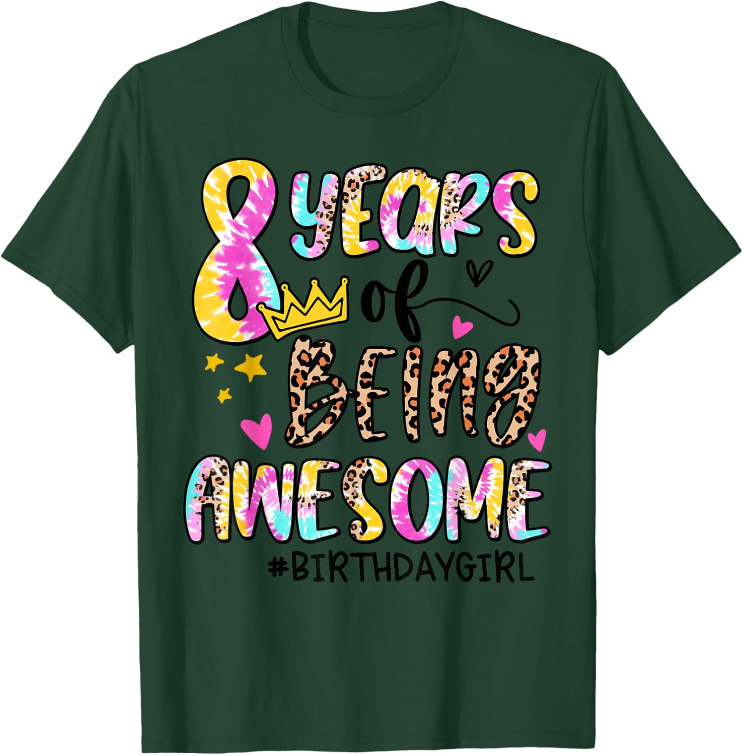 8 Years Old Birthday Party Girl Tie Dye Leopard 8th Eight T-Shirt - T-Shirt | Forest