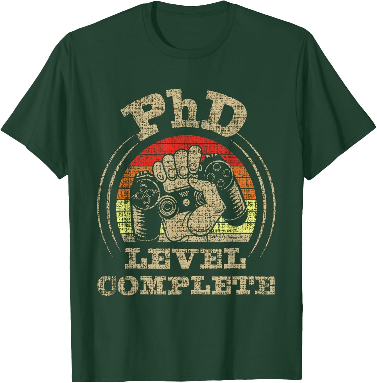 PhD Level Complete - PhD Graduate Ph.D. Graduation Doctorate T-Shirt - T-Shirt | Forest