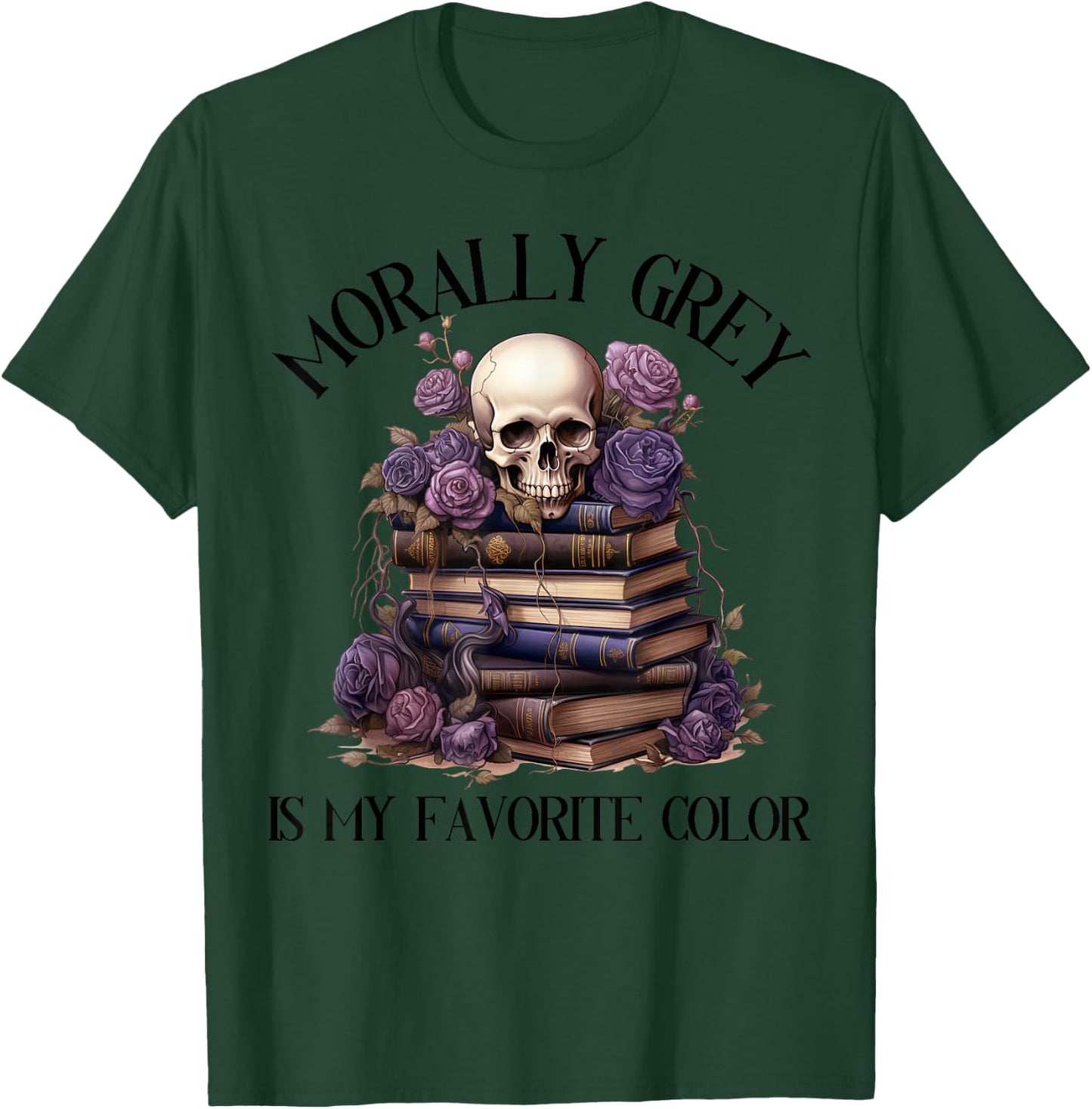 Spicy Fairy Tales Dark Romance Reader Moral Grey Books , gray T-Shirt - T-Shirt | Forest