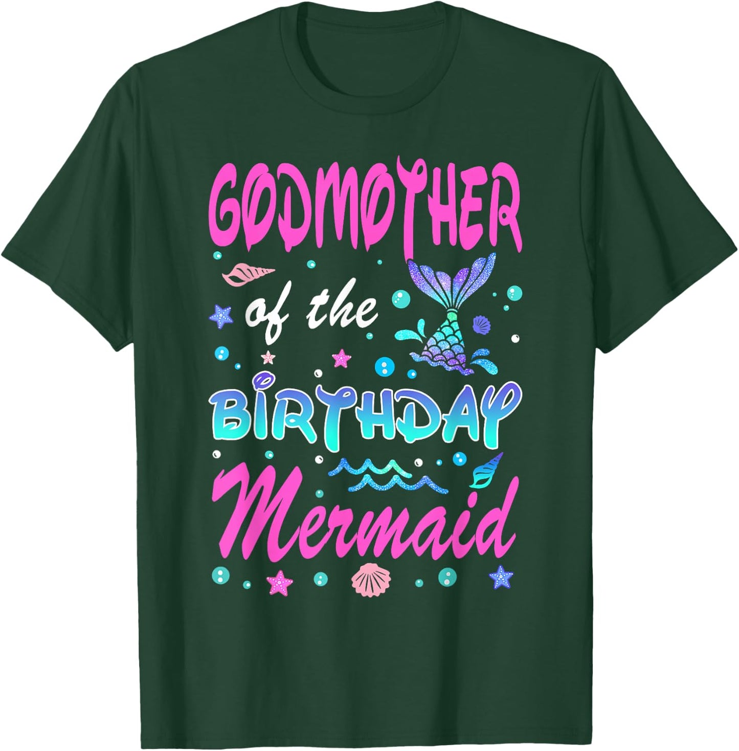 Godmother Of The Birthday Mermaid Family Matching Party T-Shirt - T-Shirt | Forest
