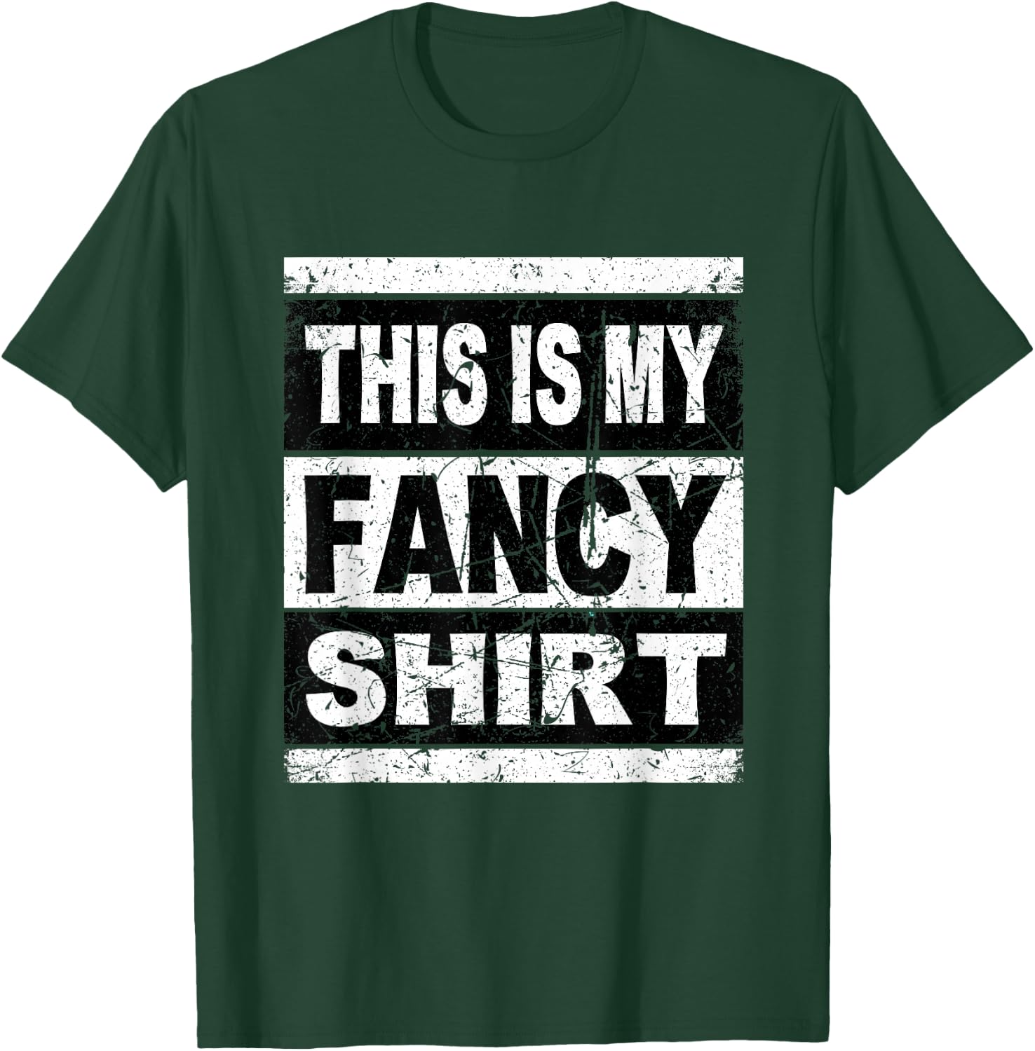 Funny This is My Fancy Shirt Men Boys Girl Kids T-Shirt - T-Shirt | Forest