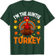 I'm The Auntie Turkey Funny Family Thanksgiving Aunt T-Shirt - T-Shirt | Forest