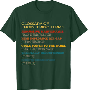 Funny Glossary of Engineering Terms Classic Costume T-Shirt - T-Shirt | Forest