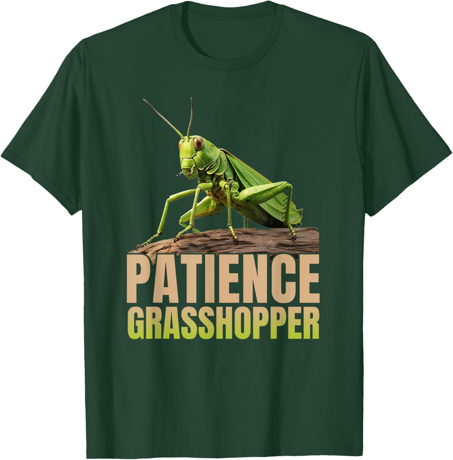 Patience Grasshopper - Insects T-Shirt - T-Shirt | Forest