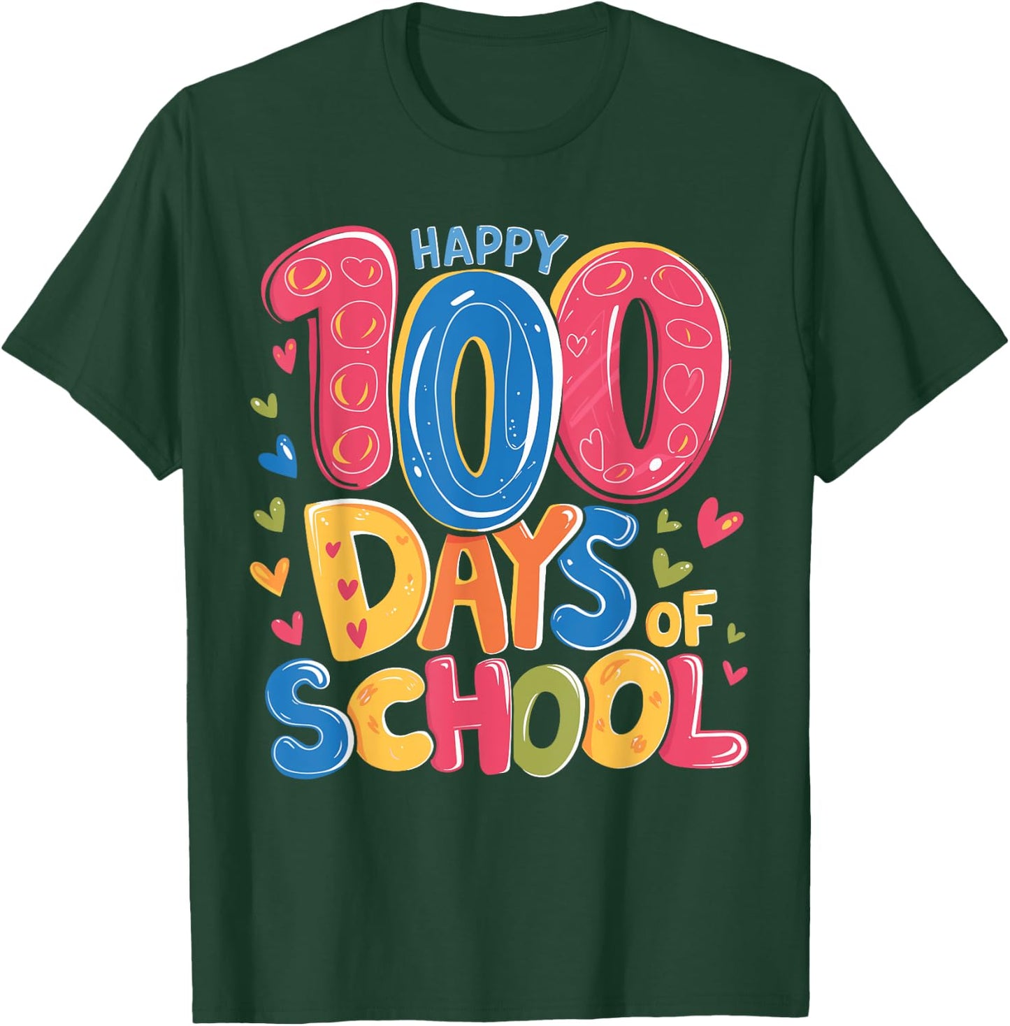 Cute 100 Days Of School Happy 100th Day Of School Teachers T-Shirt - T-Shirt | Forest