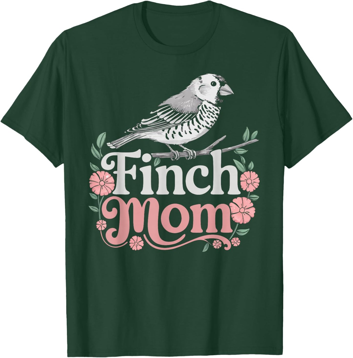 Finch Mom Bird Lover Woman Finch Owner Girl Zebra Finches T-Shirt - T-Shirt | Forest