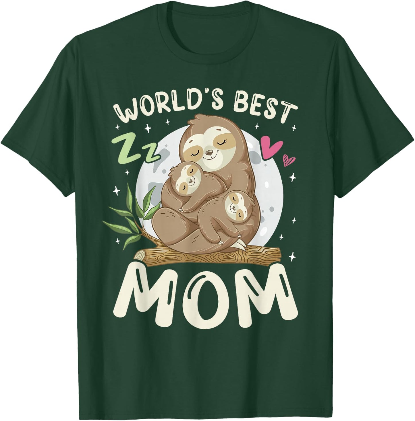 World's Best Mom, Sloths Family Sleep Top Mother's Day T-Shirt - T-Shirt | Forest