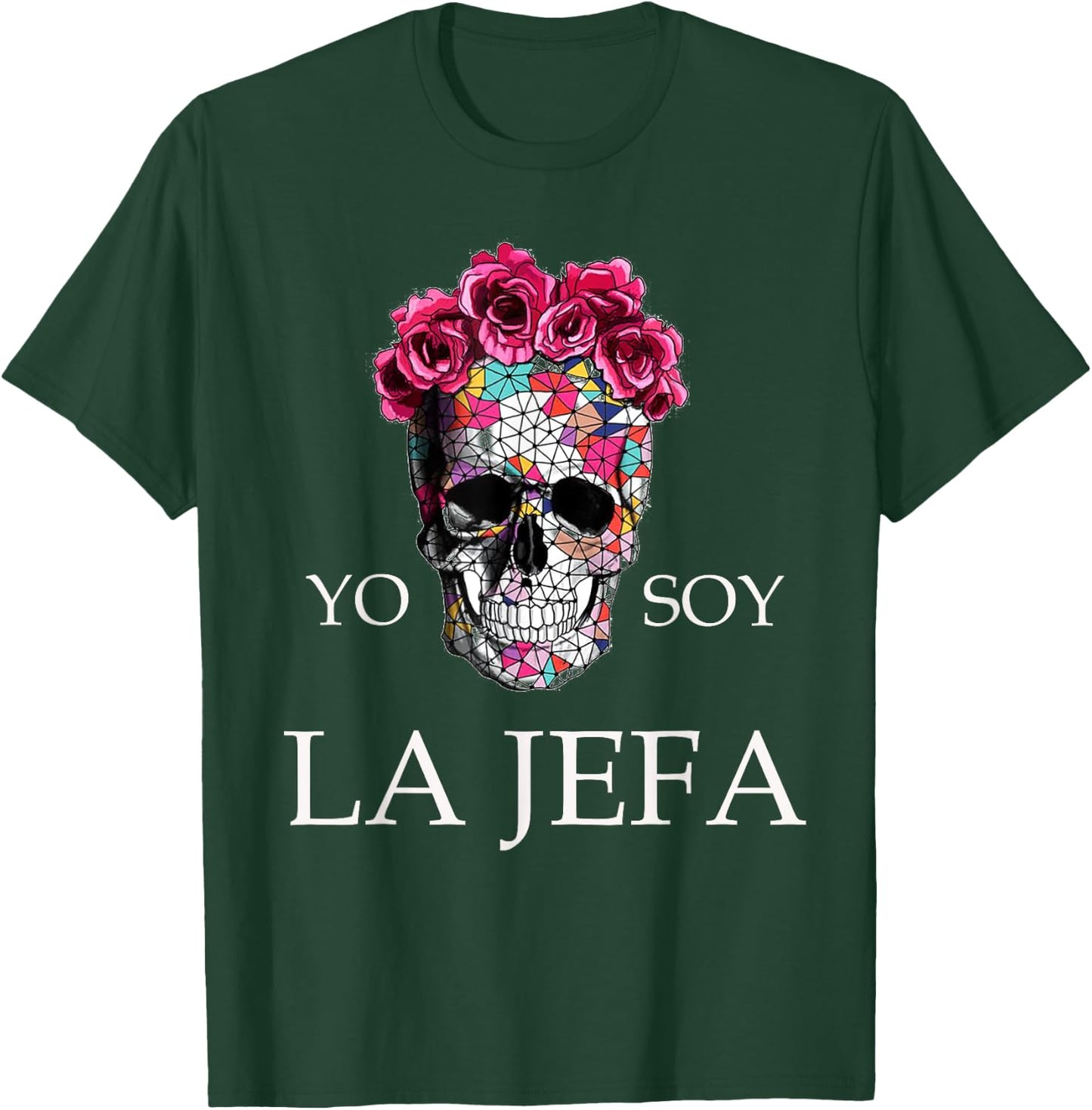 yo soy La Jefa camiseta I'm the Boss Woman Spanish T-Shirt - T-Shirt | Forest
