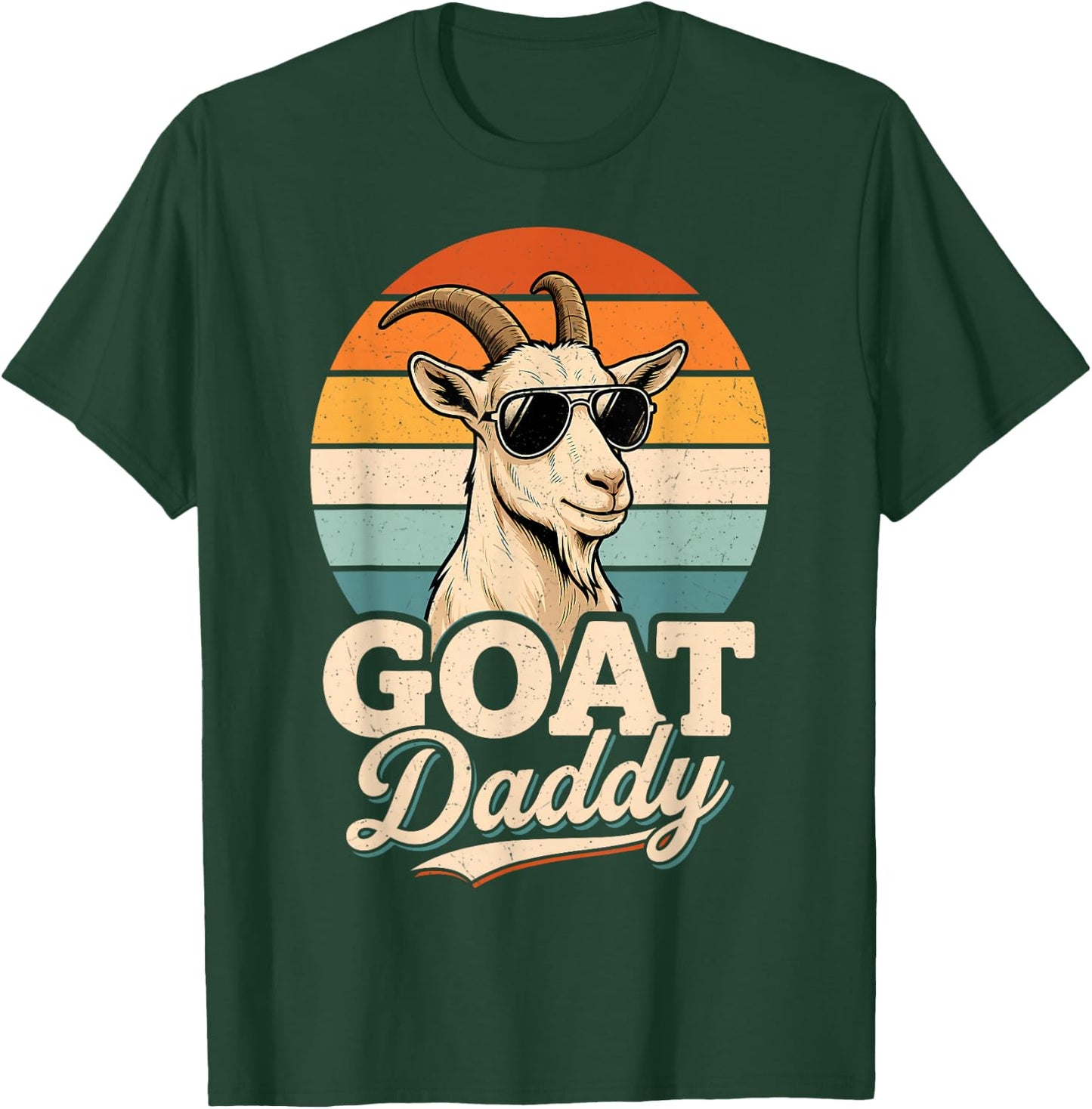 Goat Daddy the Greatest Dad of All Time Retro Fathers Day T-Shirt - T-Shirt | Forest