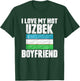 I Love My Hot Uzbek Boyfriend Anniversary Heart Wedding T-Shirt - T-Shirt | Forest