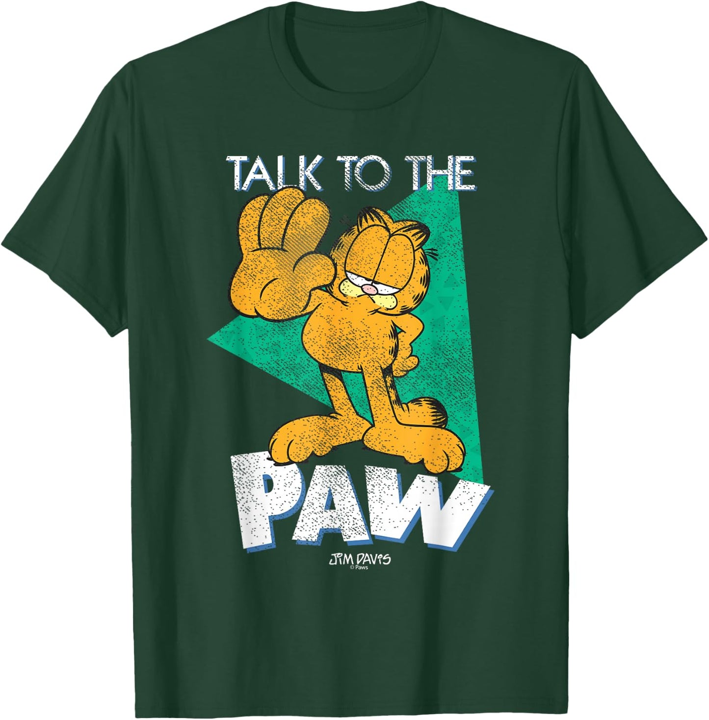 Garfield Distressed Talk to The Paw Retro Cartoon Cat T-Shirt - T-Shirt | Forest